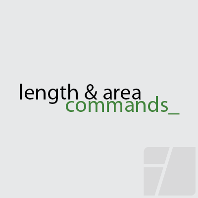 Length & Area Cmds